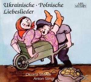 Anton Stingl (guitar) Oksana Sowiak (voice), Sowiak, Oksana / Stingl, Anton - Ukrainische & Polnische Liebeslieder  - (CD)