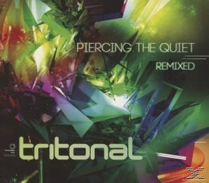 Tritonal - Piercing The Quiet-Remixed  - (CD)