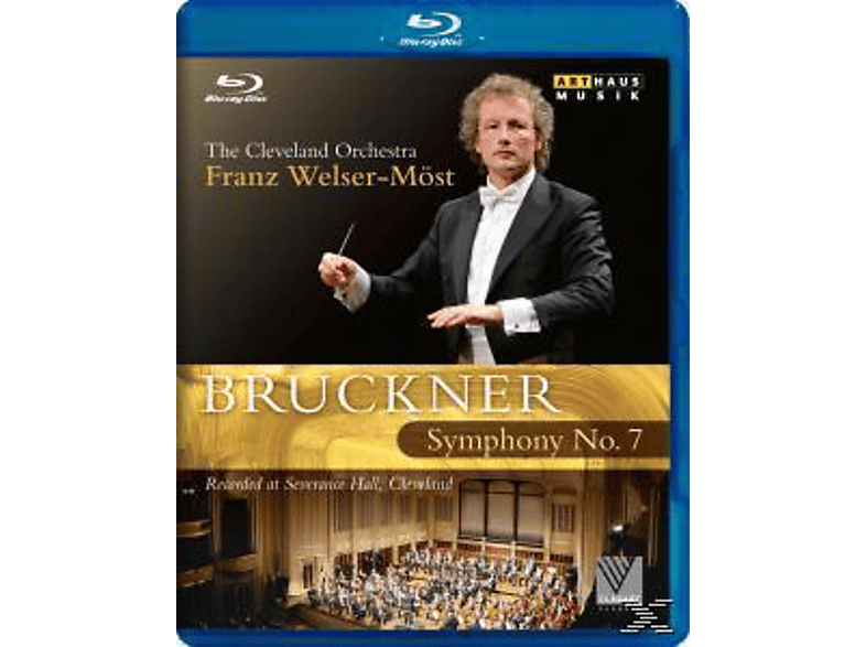 Welser-Möst/Cleveland Orchestra - Sinfonie 7 (Blu-ray) 