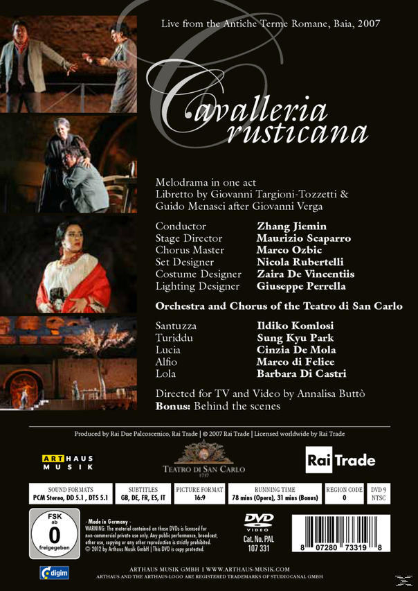 Ildiko Komlosi, Sung Kyu Park, Cinzia De Mola, Marco Di Felice, Barbara Di Castri, Chorus of the Teatro di San Carlo, Orchestra of the Teatro di San Carlo - Cavalleria Rusticana  - (DVD)