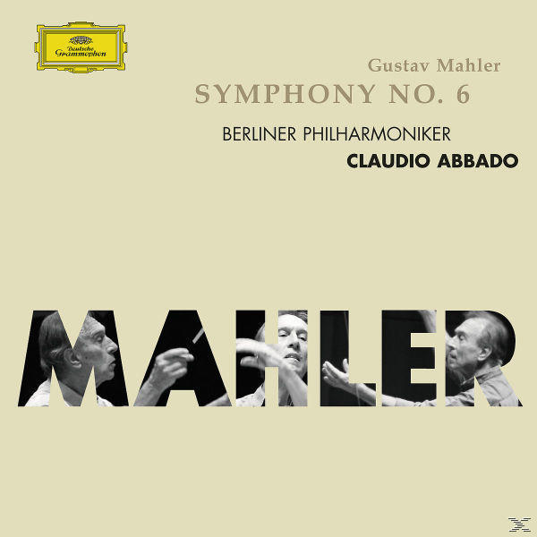 Albumcover mit dem Titel "Symphonie Nr. 6" und Bildern von Mahlers Gesicht.