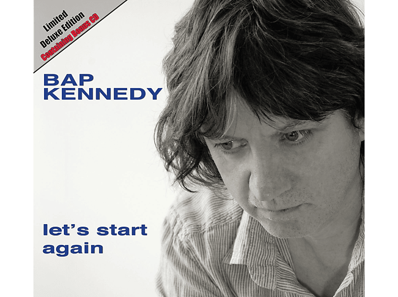 Bap Kennedy - Let\'s Start Again (Deluxe Edition)  - (CD)