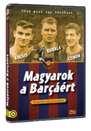 Magyarok a Barçáért (DVD)