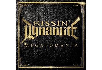 Kissin' Dynamite - Megalomania (CD)