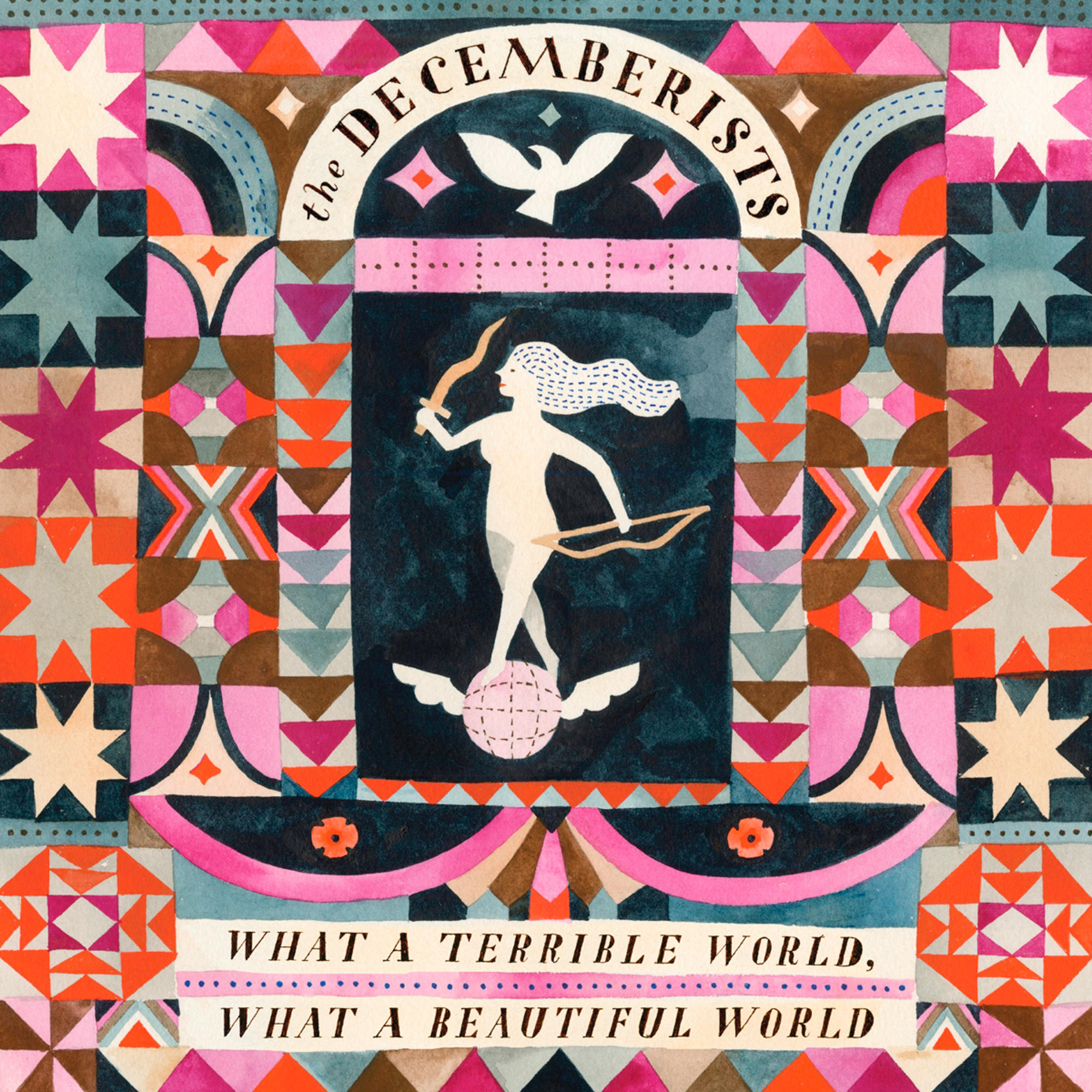 The Decemberists - What A Terrible World, What A Beautiful World  - (CD)