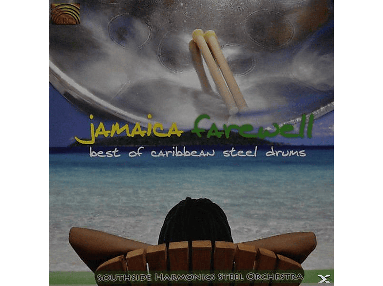South Side Harmonies Steel Orchestra Jamaica FarewellBest Of