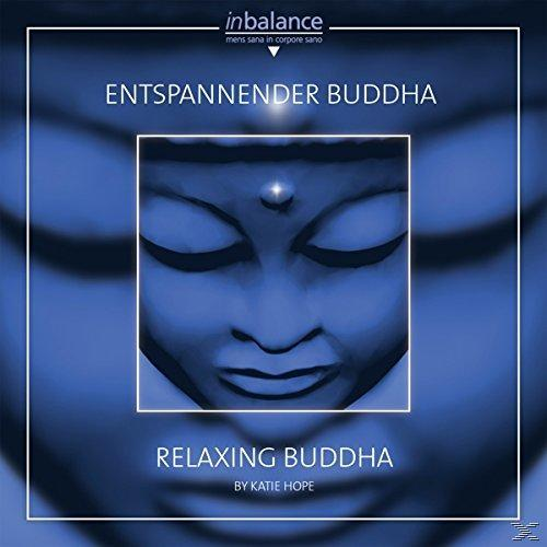 (CD) Relaxing Buddha - Katie Buddha Hope / Entspannender -