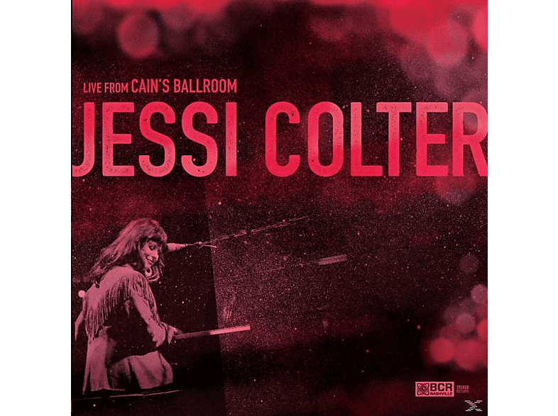 Jessi Colter - LIVE CAINS - (Vinyl) BALLROOM FROM