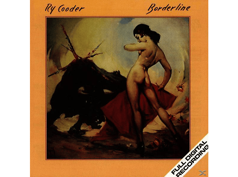 Ry Cooder - Borderline - (CD)