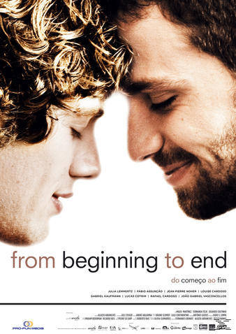 Filmposter: 'From Beginning to End'. Zwei Männer nah beieinander, Gesichter berühren sich, Augen geschlossen.