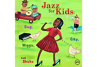 VARIOUS - Jazz For Kids: Sing, Clap, Wiggle And Shake  - (CD)