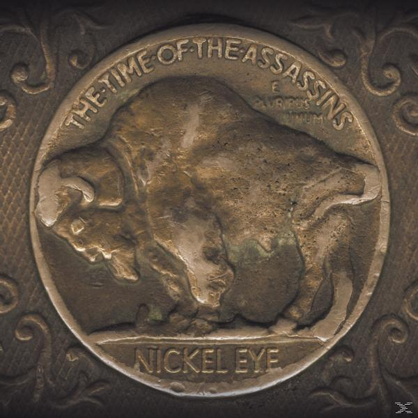 Nickel Eye - The Time Of The - Assassins (CD)