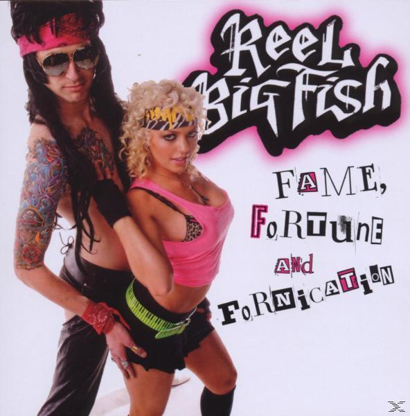 Reel Big Fish - Fame, Fortune And Fornication  - (CD)