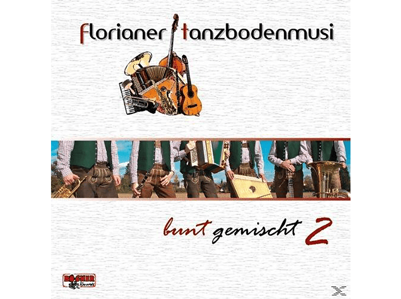 Florianer Tanzbodenmusi - Bunt Gemischt 2  - (CD)