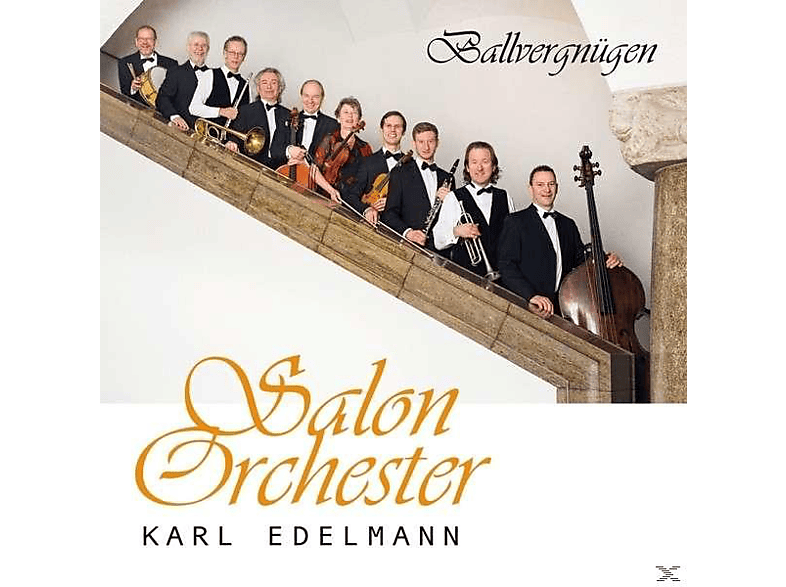 - Ballvergnügen - Edelmann, (CD) Karl Salonorchester