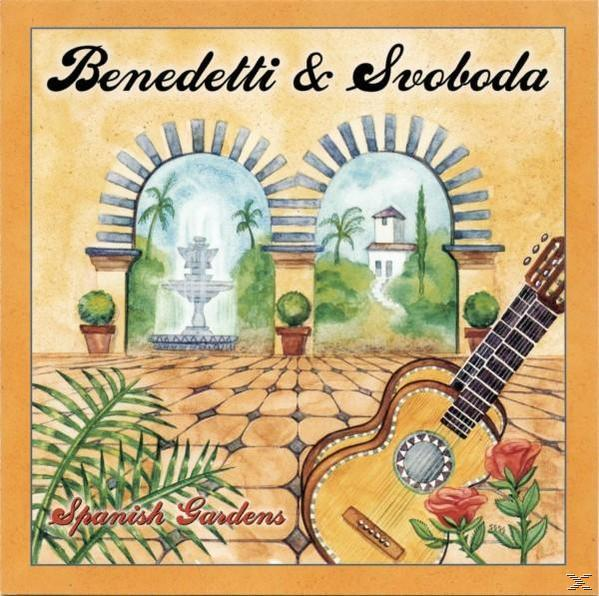Album borító: Benedetti & Svoboda, Spanish Gardens. Gitár és virágok előtérben, szökőkút a háttérben.