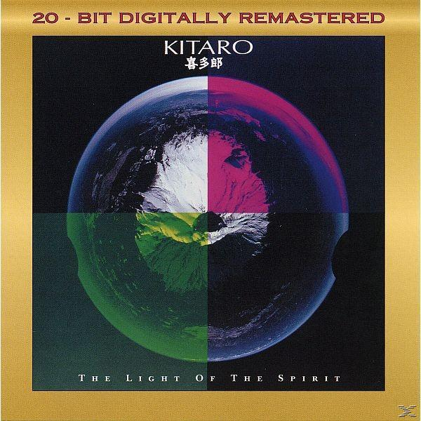CD borító. Föld négy színre osztva. Szöveg: 20-Bit digitálisan felújítva. Cím: Kitaro, The Light of the Spirit.