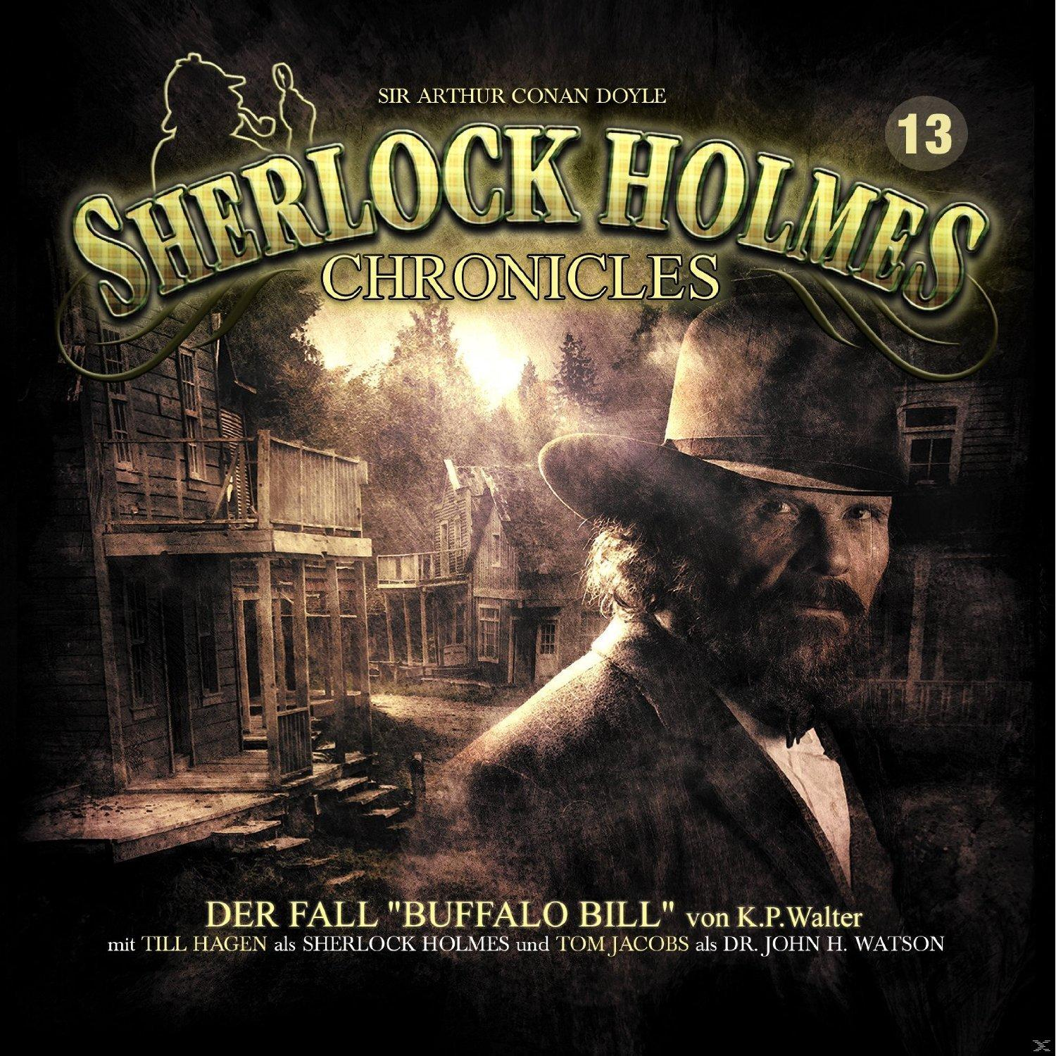 Sir Arthur Conan Doyle Fall Der Holmes Chronicles Buffalo - - Sherlock 13 - (CD) Bill