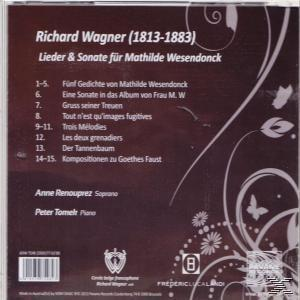 Anne Renouprez, Peter Tomek - Lieder & Sonate Für Mathilde Wesendonck  - (CD)