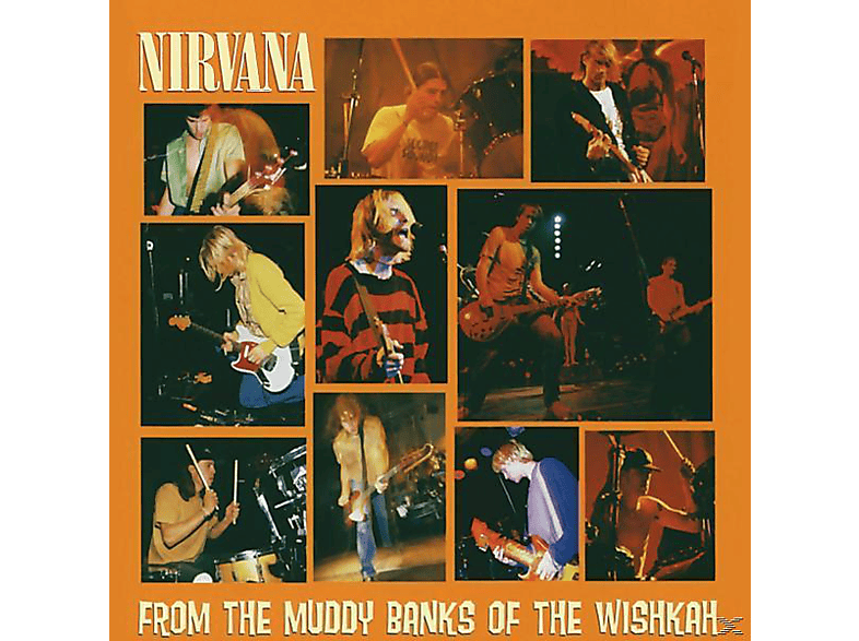 Nirvana - From the Muddy Banks of Whiskah CD