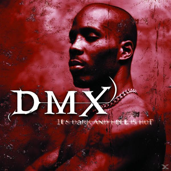 DMX album borító, rapper sötét háttérrel, szöveg: DMX, It's Dark and Hell Is Hot.