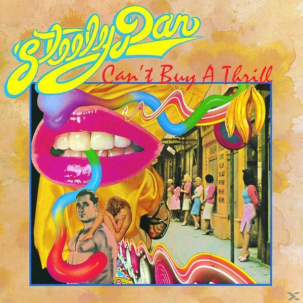 Albumhoes: Steely Dan kunst met een mond, mensen en een straatbeeld met de titel 'Can't Buy A Thrill'.
