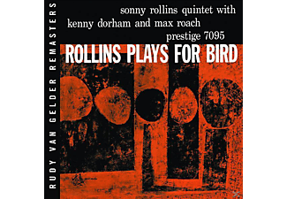 Sonny Rollins - Plays For Bird (Rudy Van Gelder Remaster)  - (CD)