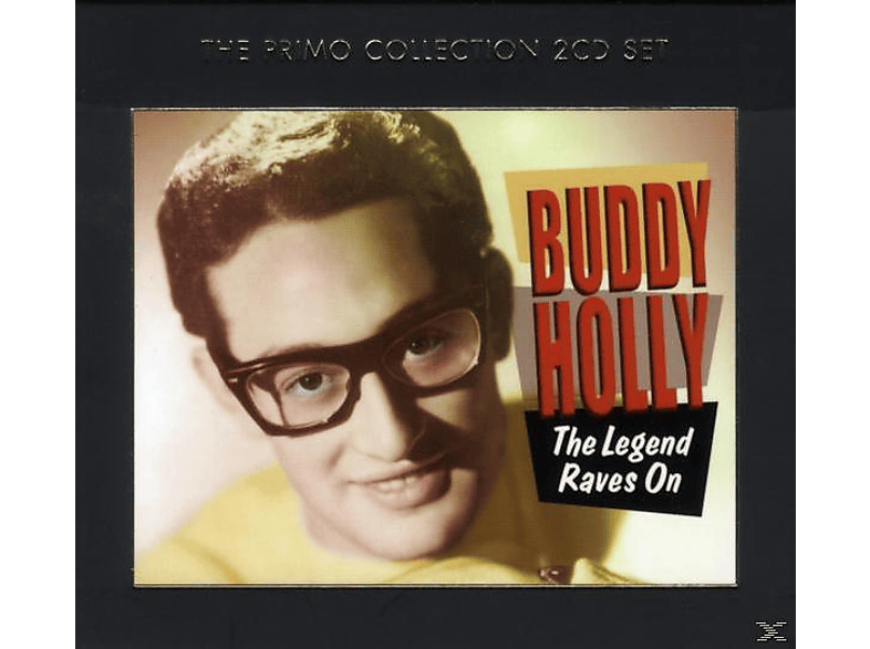 Buddy Raves On Legend - (CD) - Holly The