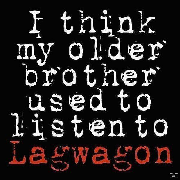 Lagwagon - I Think My Older Brother Used To Listen To Lagwago  - (CD)