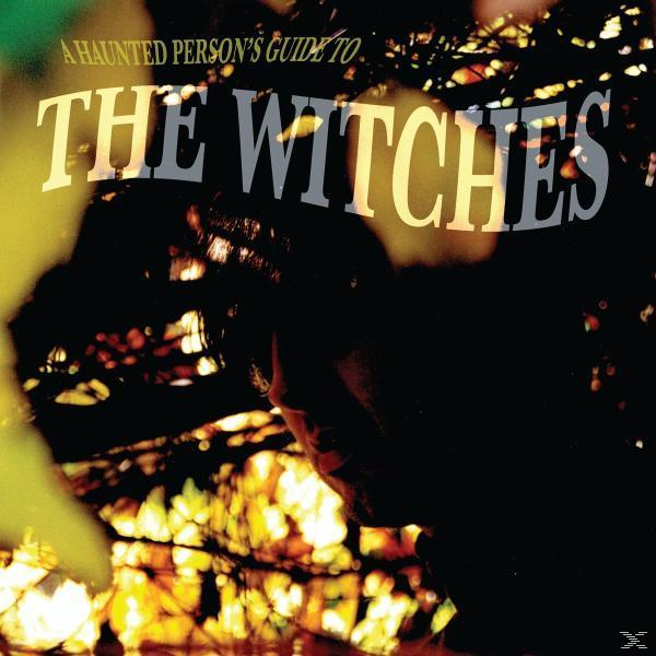 Witches - A Person\'s To... Guide (CD) - The Haunted