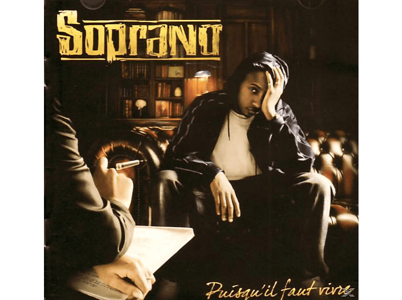 Soprano - Puisqu'il Faut Vivre CD