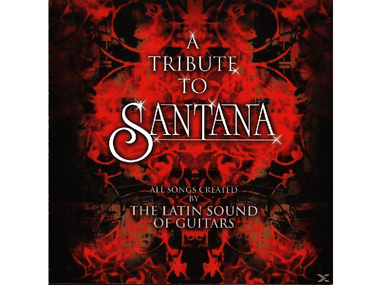 Latin Sound - Tribute To Santana  - (CD)