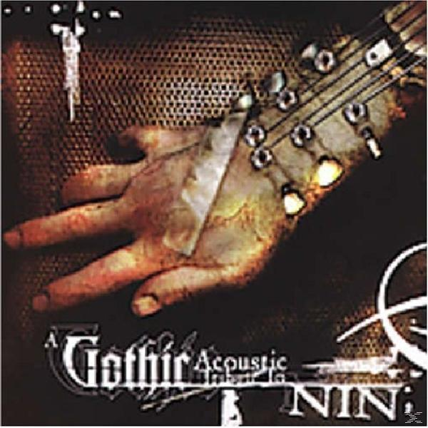 VARIOUS - Gothic Acoustic Tribute To - N.I.N (CD)
