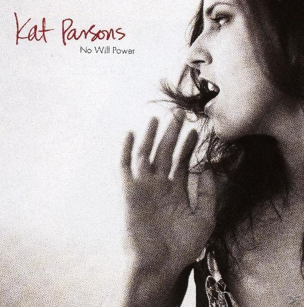 Kat Parsons - No Will Power - (CD)