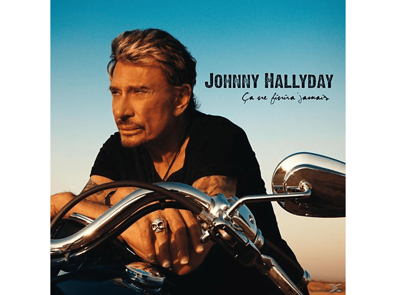 Johnny Hallyday - Ca ne Finira Jamais CD