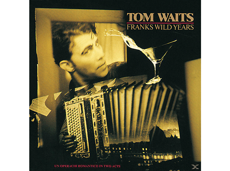 Tom Waits - Frank's Wild Years CD