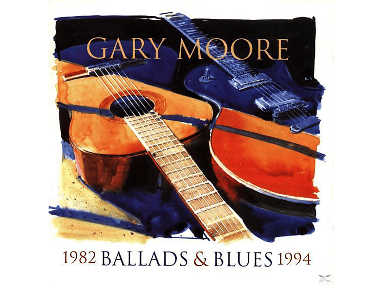 Gary Moore - Ballads & Blues - (CD)