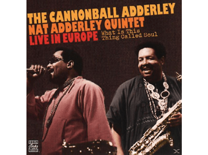 Cannonball – Quintet Adderley, Cannonball Adderley – What Is This Thing Called Soul? – (CD)