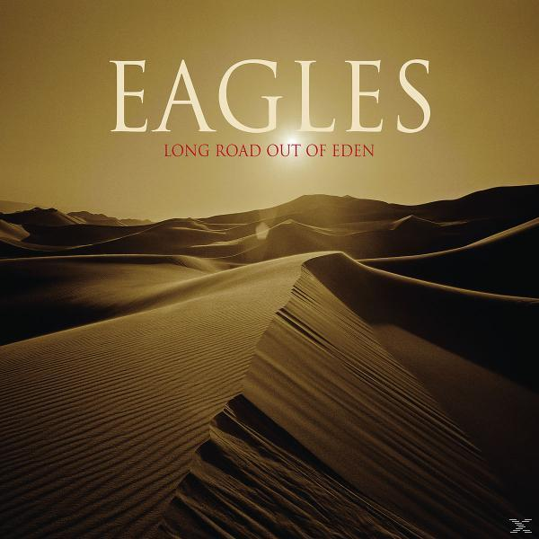 Albumcover: Eagles, Long Road Out of Eden. Eine Wüstenlandschaft mit Sanddünen, die Sonne scheint.