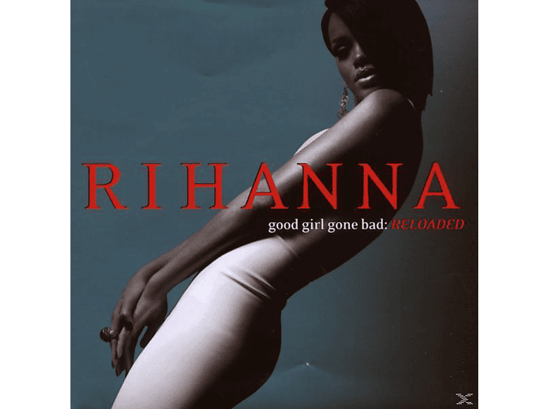 Rihanna - Good Girl Gone Bad: Re-Loaded CD