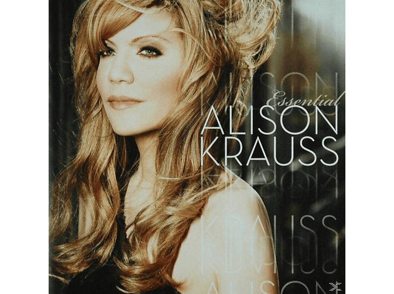 - The Essential Alison Krauss CD