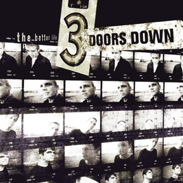 Albumcover: Gruppe von Männern in einem Fotostreifen. Titel '3 Doors Down' und 'The Better Life'.