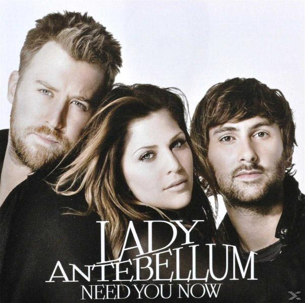 Albumcover mit drei Personen, Lady Antebellum, mit dem Text: Need You Now.