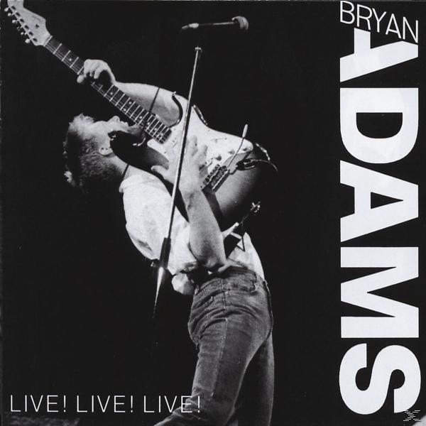 Bryan Adams - LIVE! LIVE! LIVE!  - (CD)