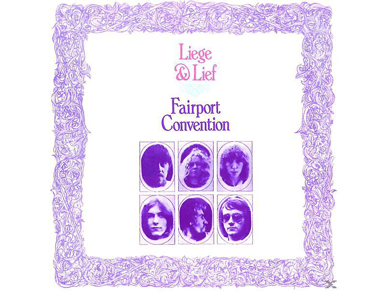Fairport Convention - Liege And Lief CD