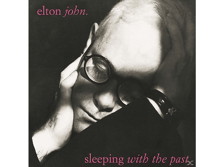 Elton John - Sleeping With The Past - (CD)