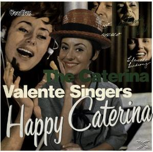 (CD) - Caterina & - Happy Valente Caterina The Valente Caterina