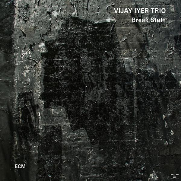 Vijay Iyer Trio - Break Stuff  - (CD)