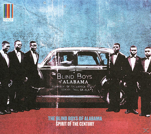 Album borító egy régi autó képével és hét férfival. Szöveg: The Blind Boys of Alabama, Spirit of the Century.
