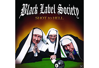 Black Label Society - Shot to Hell (CD)